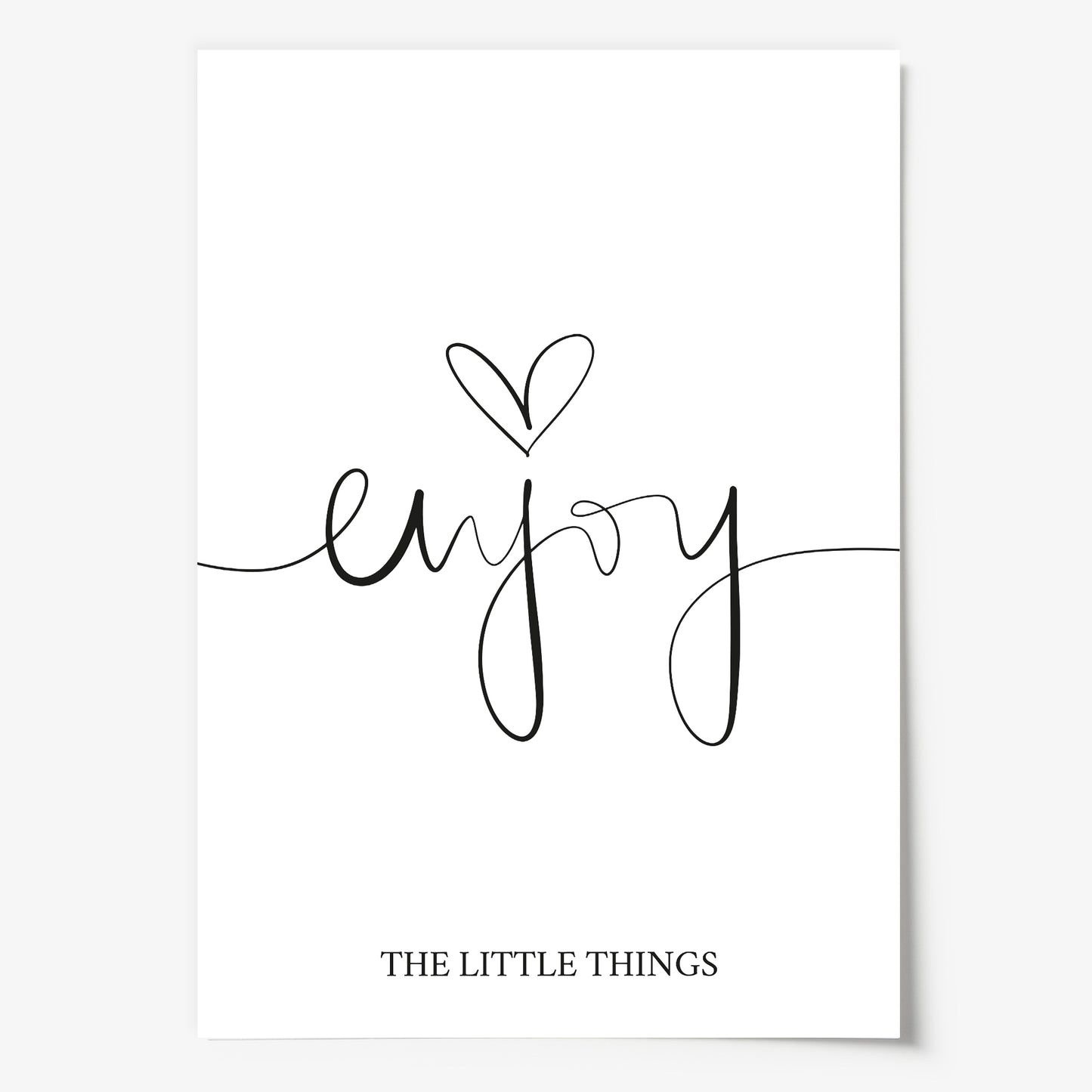 Das Sprüche Poster "Enjoy the little things" wird auf hochwertigem, 300 g/m² mattem Papier hergestellt.