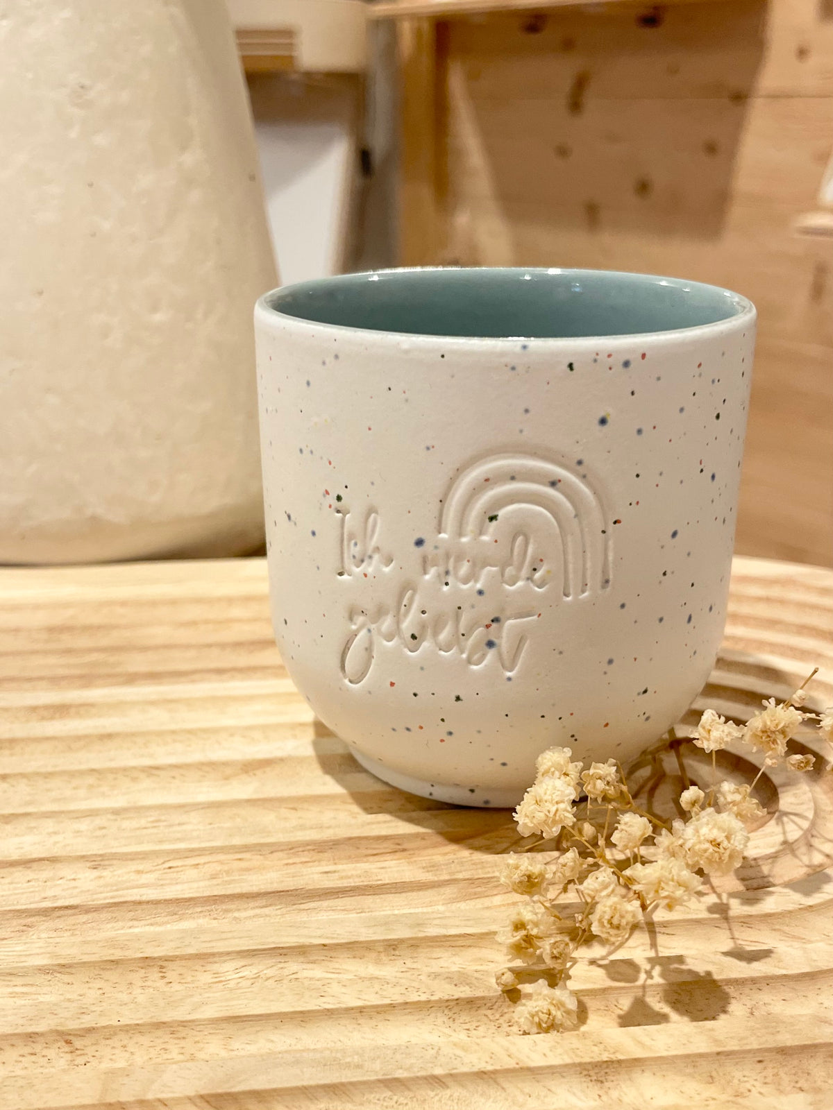 Keramik Becher „Ich werde geliebt“