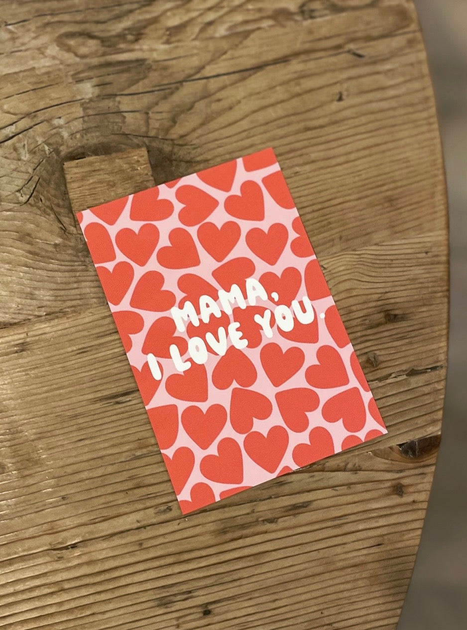 Postkarte „Mama, I Love You“